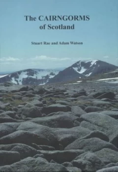 Image of The Cairngorms of Scotland by Stuart Rae and Adam Watson Book