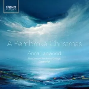 Image of A Pembroke Christmas by Anna Lapwood CD Album