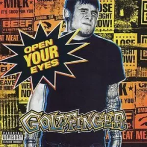 Image of Open Your Eyes by Goldfinger CD Album