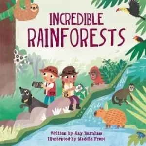 Image of Incredible rainforests by Kay Barnham