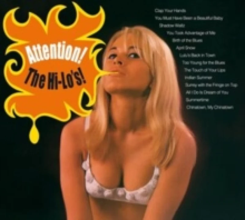 Image of Attention! The Hi-Lo's! CD / Album