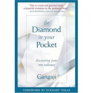 Image of The Diamond in Your Pocket by Gangaji Paperback