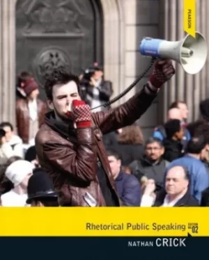 Image of Rhetorical public speaking by Nathan Crick