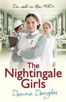 Image of The Nightingale Girls by Donna Douglas Paperback