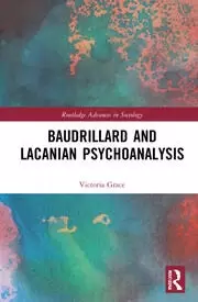 Image of Baudrillard and Lacanian Psychoanalysis