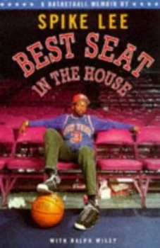 Image of Best Seat in the House by Spike Lee Paperback