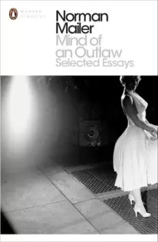 Image of Mind of an outlaw by Norman Mailer