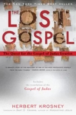 Image of lost gospel the quest for the gospel of judas iscariot