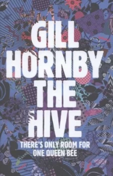 Image of The Hive by Gill Hornby Hardback