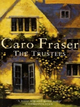Image of The Trustees by Caro Fraser Book