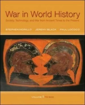 Image of War in World History by Stephen Morillo Book
