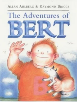 Image of The Adventures of Bert by Allan Ahlberg Hardback