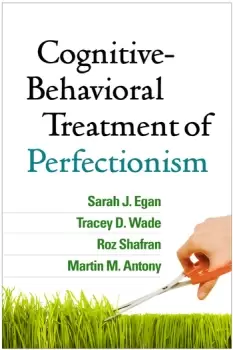 Image of Cognitive-Behavioral Treatment of Perfectionism