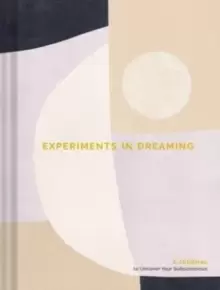 Image of Experiments in Dreaming