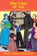 Image of cure of ars the story of saint john vianney patron saint of parish priests