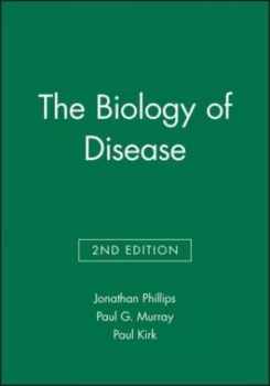Image of The Biology of Disease by Jonathan Phillips Paperback