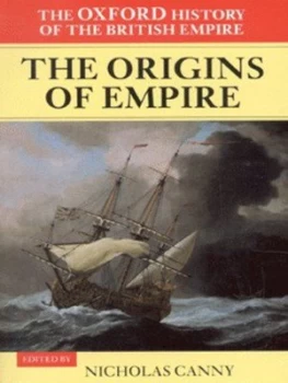 Image of The Origins of Empire by Nicholas Canny Paperback