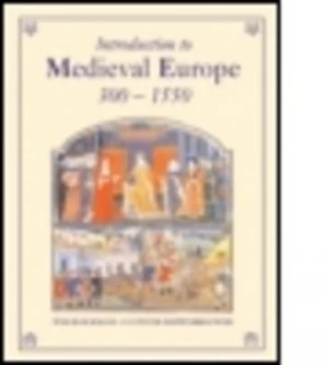 Image of Introduction to Medieval Europe 300-1550 by Wim Blockmans Paperback