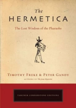 Image of The Hermetica by Timothy Freke Paperback