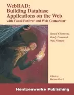 Image of webrad building database applications on the web with visual foxpro and web
