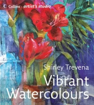 Image of Vibrant Watercolours by Shirley Trevena Hardback