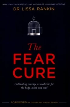 Image of The Fear Cure by Lissa Rankin Md Paperback