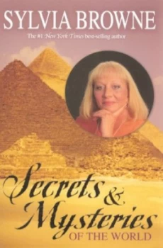 Image of Secrets and Mysteries of the World by Sylvia Browne Paperback