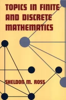 Image of Topics in finite and discrete mathematics by Sheldon M. Ross