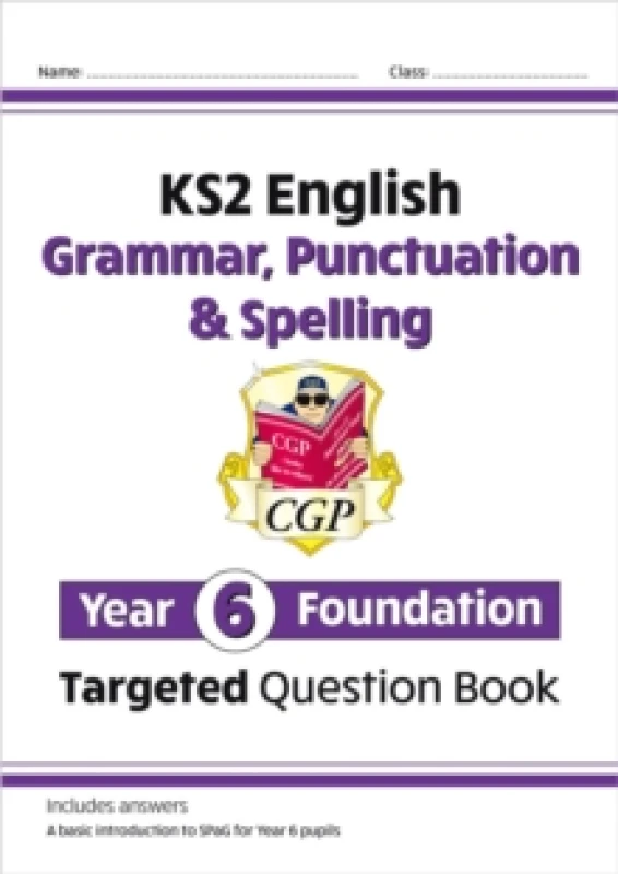 Image of KS2 English Year 6 Foundation Grammar, Punctuation & Spelling Targeted Question Book with Answers Paperback / softback