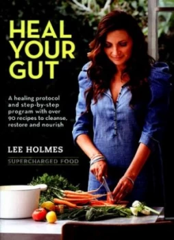 Image of Heal Your Gut by Lee Holmes Paperback