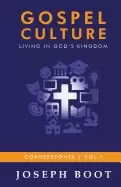 Image of gospel culture living in gods kingdom