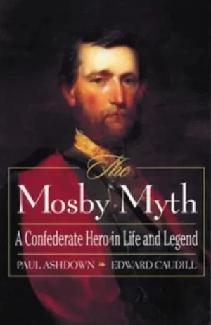 Image of The Mosby myth by Paul Ashdown