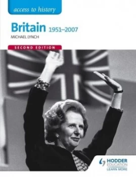 Image of Britain 1951-2007 by Michael Lynch Paperback