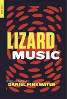 Image of Lizard Music by Daniel Pinkwater Book