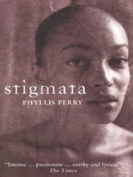 Image of Stigmata by Phyllis Perry Paperback
