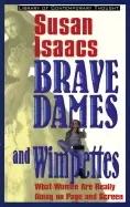 Image of brave dames and wimpettes what women are really doing on page and screen