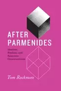 Image of after parmenides idealism realism and epistemic constructivism