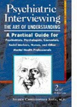 Image of Psychiatric Interviewing by Shawn Christopher Shea Hardback