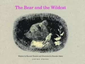 Image of The Bear and the Wildcat by Kazumi Yumoto