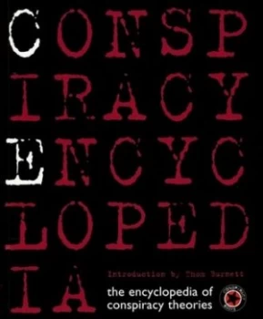 Image of Conspiracy Encyclopedia by Thom Burnett Paperback