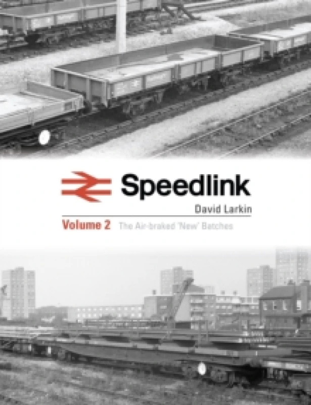 Image of Speedlink Volume 2 : The Air-braked 'New' Batches Hardback