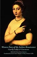 Image of women poets of the italian renaissance courtly ladies and courtesans