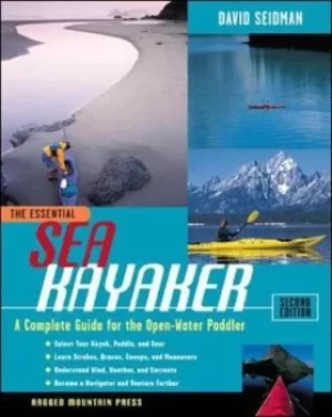 Image of The essential sea kayaker by David Seidman