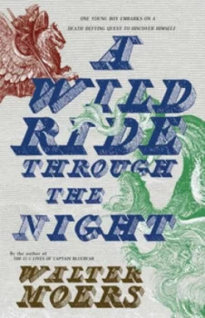 Image of A Wild Ride through the Night by Walter Moers Hardback