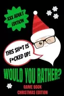 Image of would you rather game book christmas edition would you rather adult version