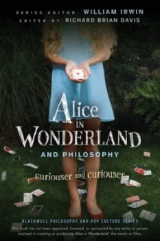 Image of Alice in Wonderland and Philosophy by William Irwin Book
