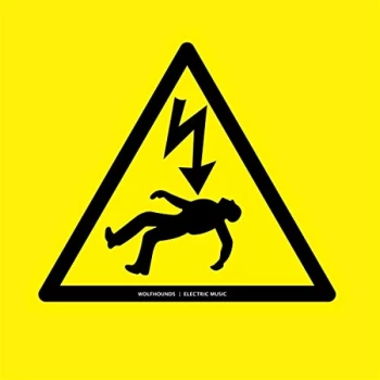 Image of The Wolfhounds - Electric Music Vinyl