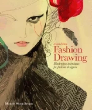 Image of fashion drawing second edition illustration techniques for fashion designer