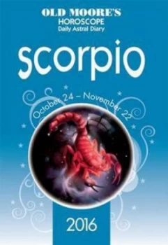 Image of Old Moores Horoscope Daily Astral Diary 2016 Scorpio by Francis Moore Paperback