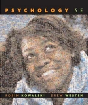 Image of Psychology by Robin M. Kowalski Hardback